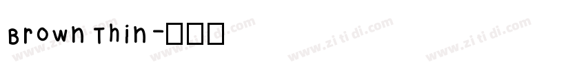 Brown Thin字体转换